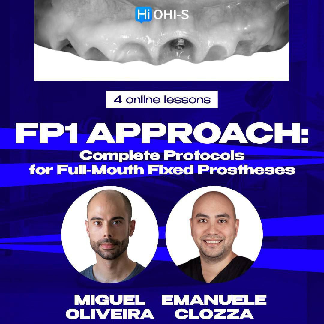 FP1 Approach - Complete Protocols for Full-Mouth Fixed Prostheses