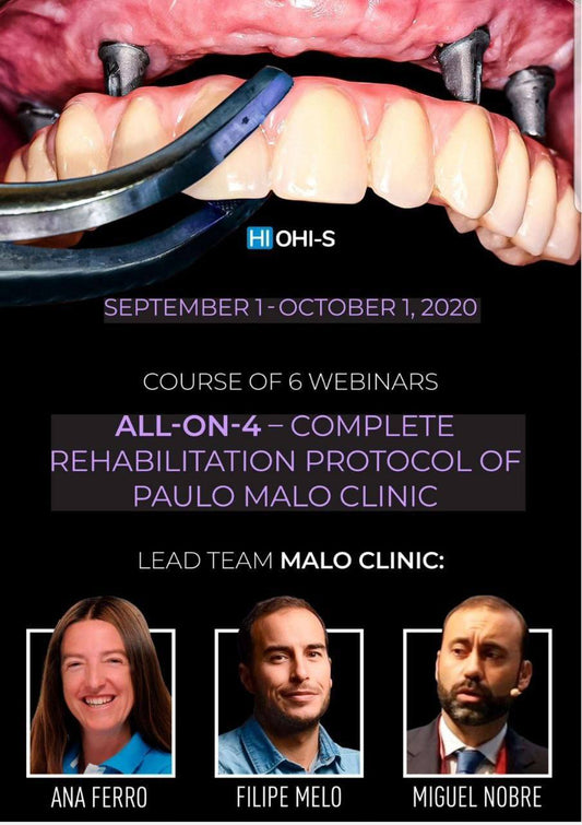 ALL-ON-4 - complete rehabilitation protocol of Paulo Malo Clinic (MALO CLINIC)