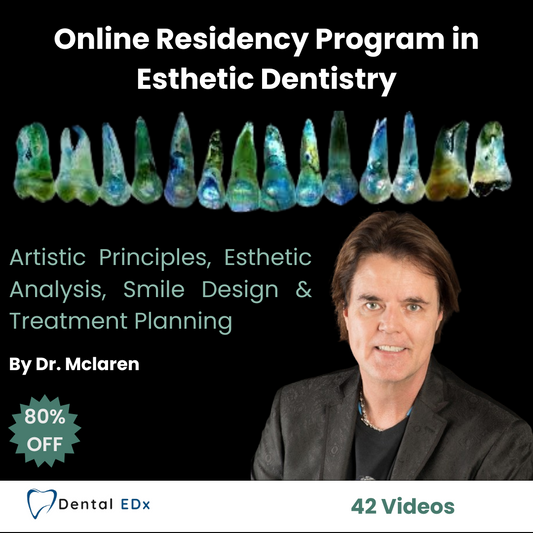 gIDE Dental Online Residency Program in Esthetic Dentistry - Edward McLaren