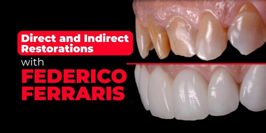 Operative Dentistry Direct and Indirect Restorations with Federico Ferraris