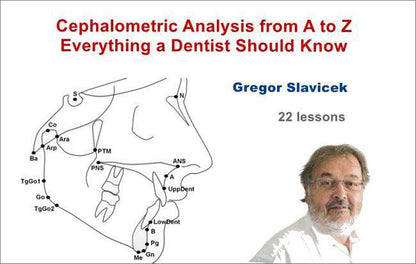 Cephalometric Analysis from A to Z Everything a Dentist Should Know