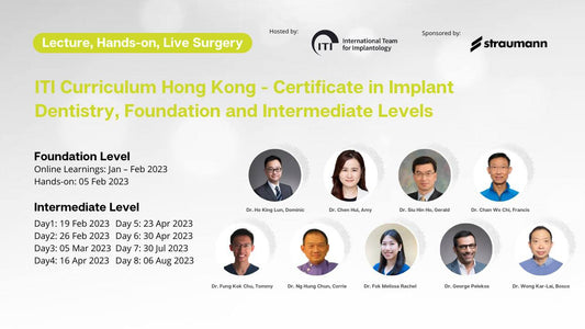 ITI Curriculum Hong Kong: Foundation & Intermediate Dental Implant Certification